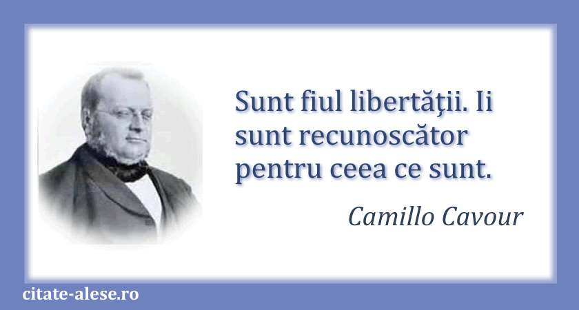 Camillo Cavour, citat despre libertate