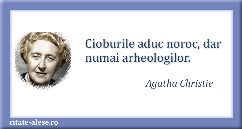 Agatha Christie, citat despre noroc
