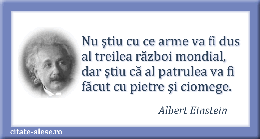 Albert Einstein, citat despre război