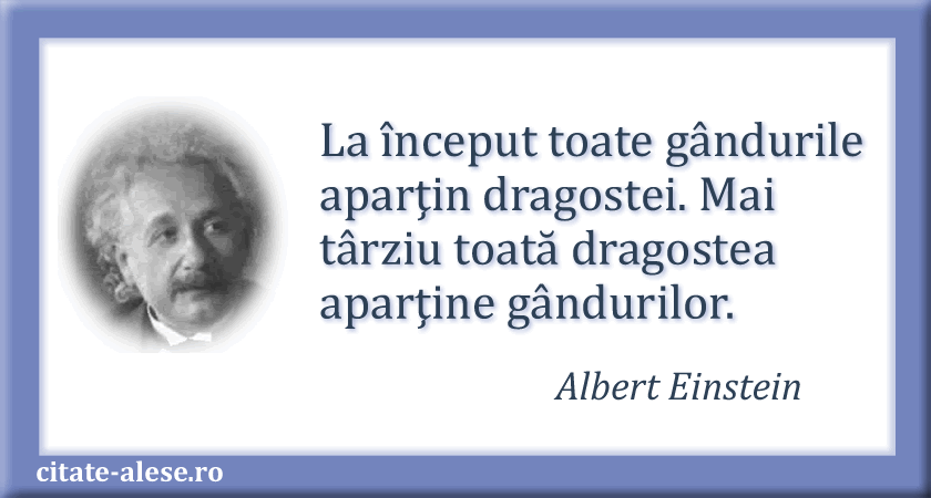 Albert Einstein, citat despre dragoste