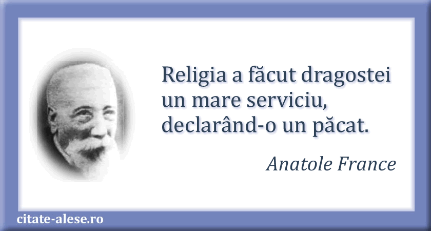 Anatole France, citat despre religie