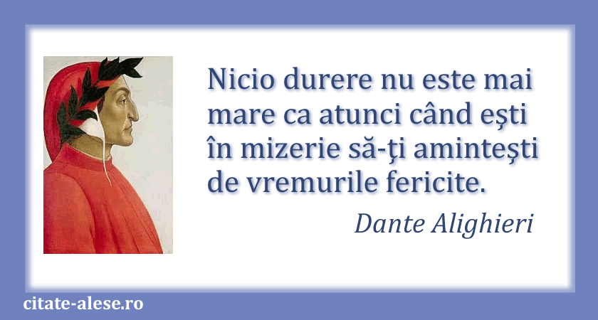 Dante Alighieri, citat despre fericire