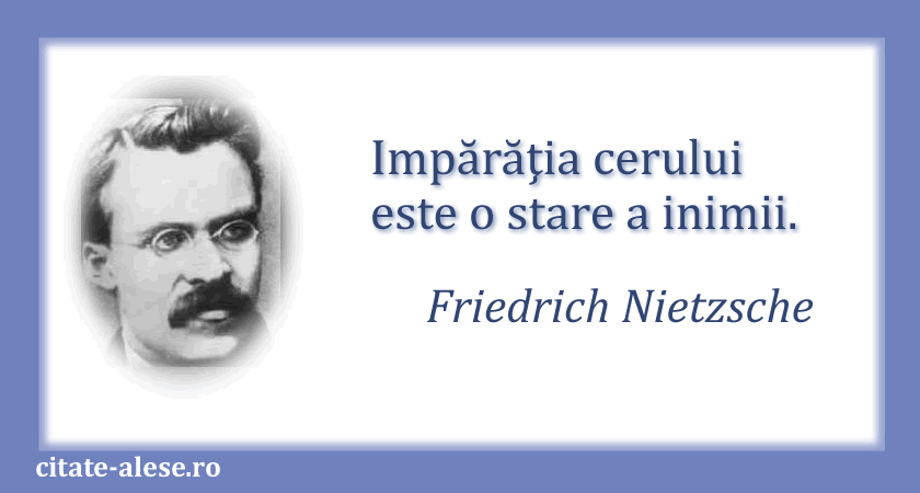 Friedrich Nietzsche, citat despre inimă