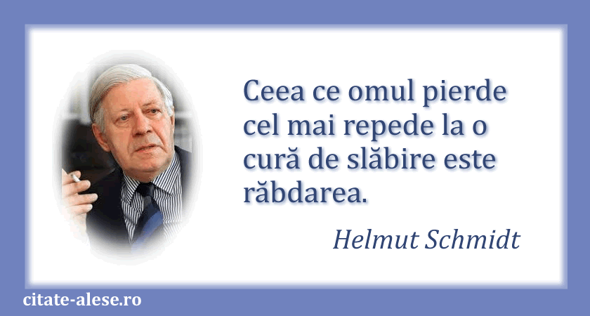 Helmut Schmidt, citat despre cură de slăbire