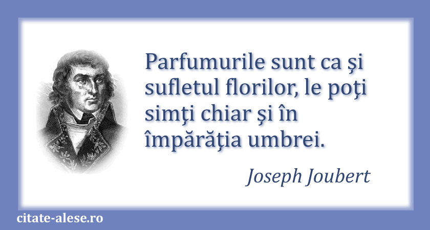 Joseph Joubert, citat despre parfum