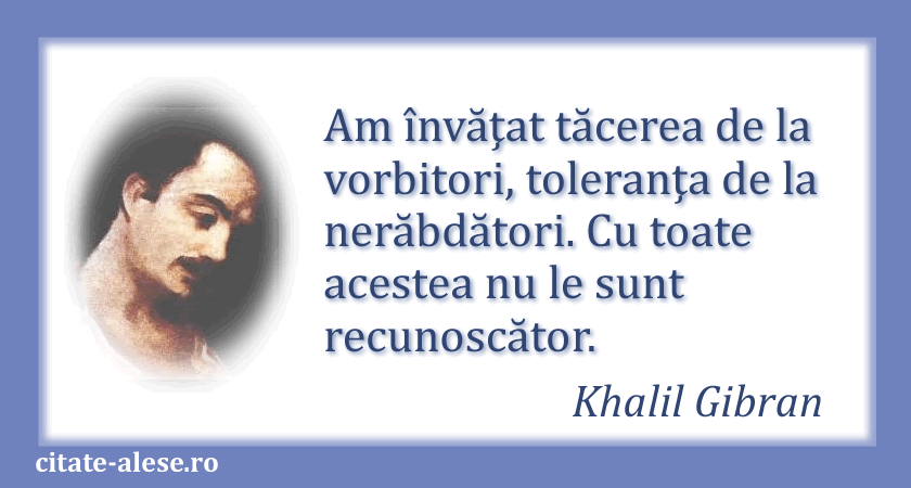 Khalil Gibran, citat despre tăcere