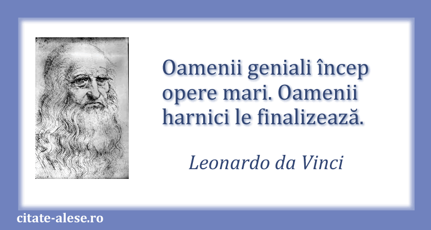 Leonardo da Vinci, citat despre geniu
