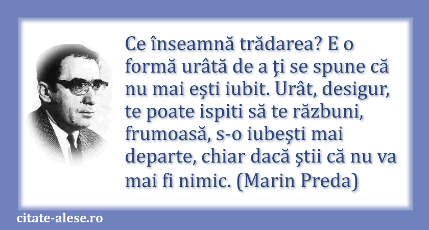Marin Preda, citat despre trădare