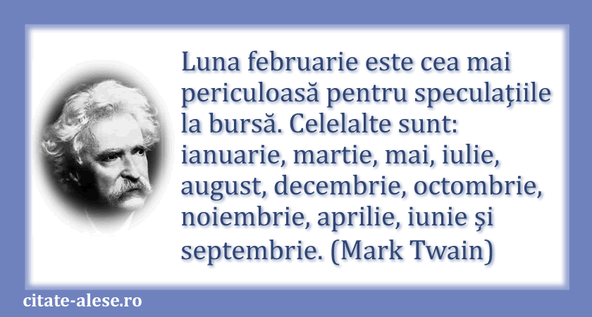 Mark Twain, citat despre bursă