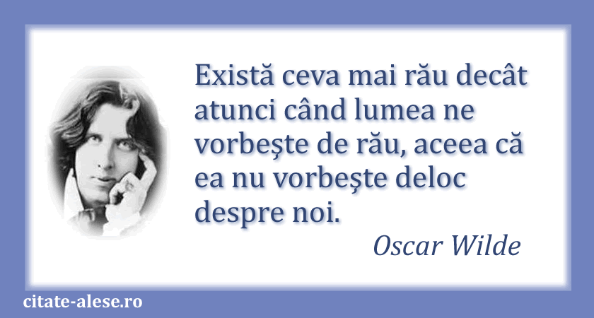 Oscar Wilde, citat despre celebritate