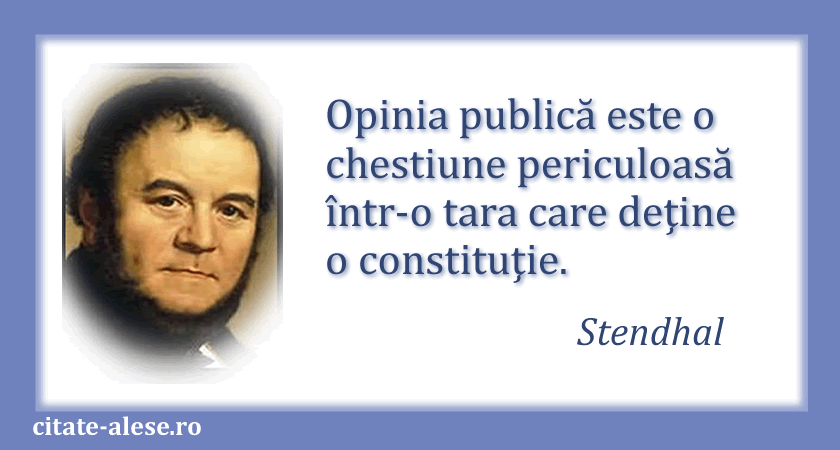 Stendhal, citat despre opinia publică
