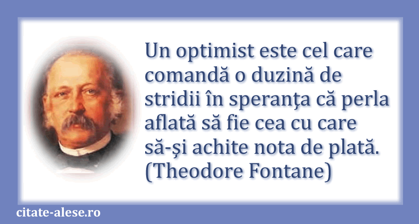 Theodore Fontane, citat despre optimism